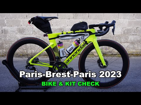 Paris-Brest-Paris 2023 - Bike & Kit Check