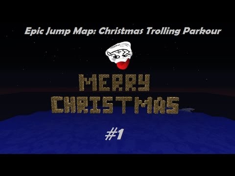 Epic Jump Map Trolling Christmas Parkour Ep.1- Shig is a creeper