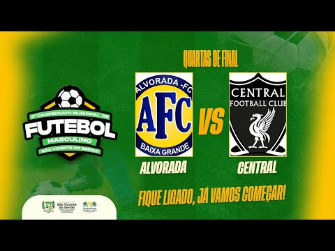 QUARTAS DE FINAL  DO CAMPEONATO MUNICIPAL DE SÃO VICENTE DO SERIDÓ, PB 2025 - ALVORADA X CENTRAL