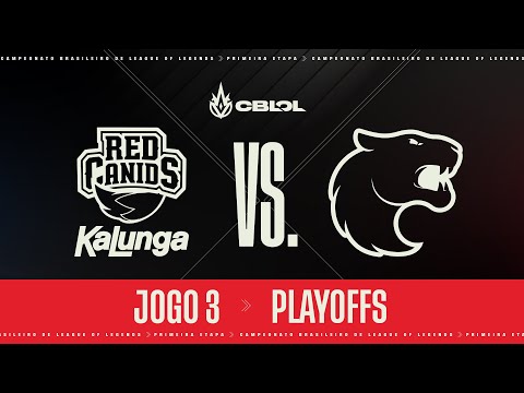 CBLOL 2022: 1ª Etapa - Playoffs | FURIA x RED Kalunga (Jogo 3)