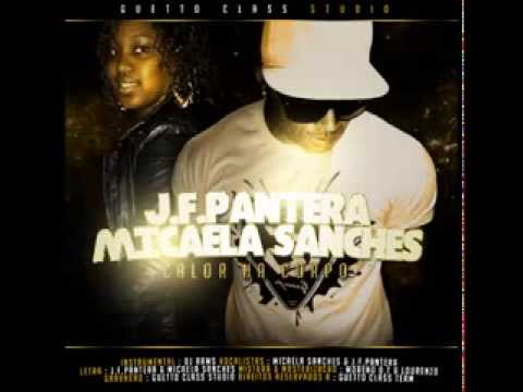 Micaela Sanches ft J P Pantera 2014 ( prod:DJ Rams)
