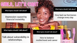 GIRLTALK GRWM/ Answering Your Dilemmas and Questions / Linda Mary