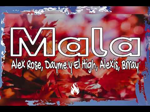 Alex rose x dayme y el high, alexis brray