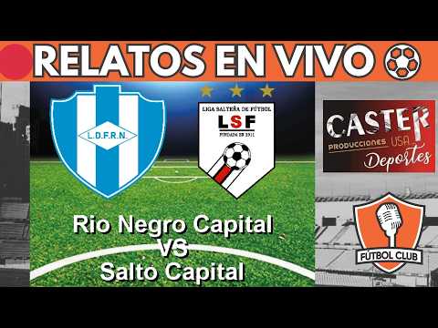SEMIFINAL EN VIVO 🔴RIO NEGRO VS SALTO⚽ COPA NACIONAL DE SELECCIONES OFI 2026 - Futbol Club