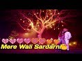 Mere Wali Sardarni Ringtone Mere Wali Sardarni Female Version Status Mere Wali Sardarni Teaser