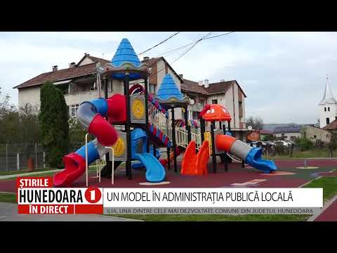 ILIA, UNA DINTRE CELE MAI DEZVOLTATE COMUNE DIN JUDEȚUL HUNEDOARA