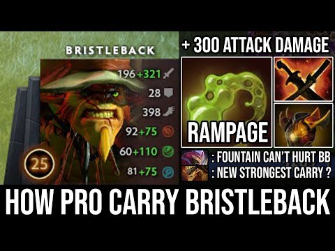 How to Carry Bristleback in 7.22f | Heavy RAMPAGE Even Foutain Can't Hurt Him 24Min GG - DotA 2