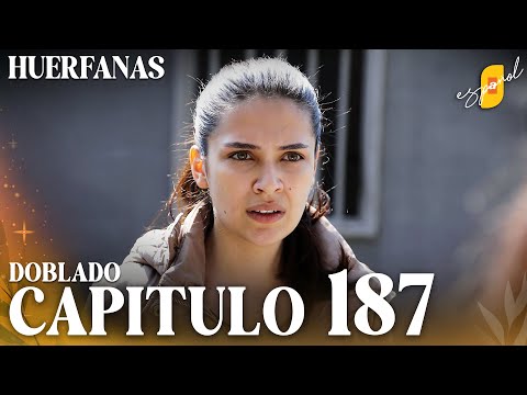 Huérfanas | Kirgin Cicekler - Capítulo 187
