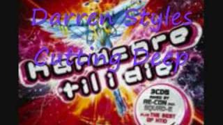 Darren Styles - Cutting Deep