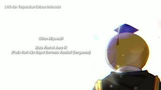 Download lagu [Lirik & Terjemahan] Shion Miyawaki - Mata Kimi ni Aeru Hi (OST. ASSASSINATION CLASSROOM) mp3