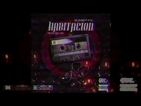 Lil Derrot x Fa - Habitacion (Prod. BulRecords)