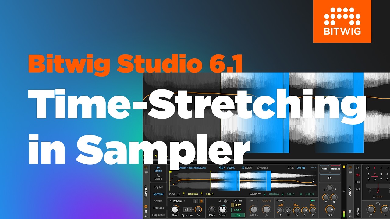Time-Stretching in Bitwig&rsquo;s Sampler &ndash; New in Bitwig Studio 6.1 - YouTube