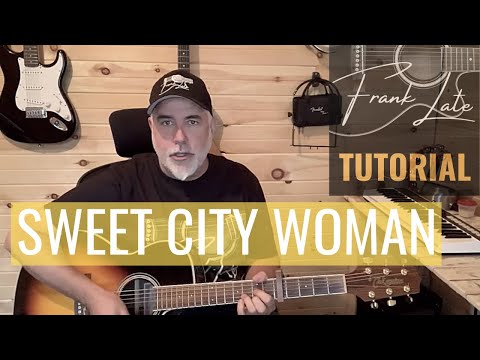 How to play SWEET CITY WOMAN easy guitar tutorial - lesson and cover by Frank Late