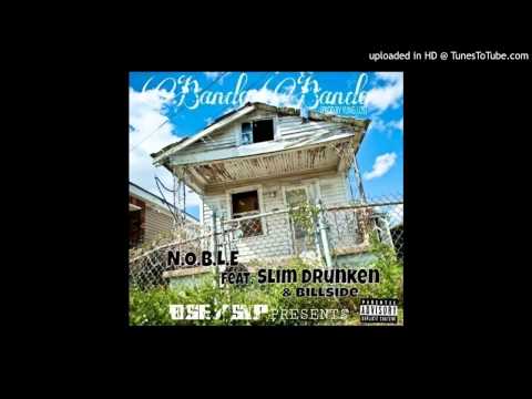 N.o.b.l.e ft young slim & billside- Brando bando