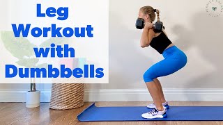 15 Minute Leg Workout with Dumbbells!