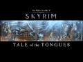 Skyrim: Tale of the Tongues - Orchestral 