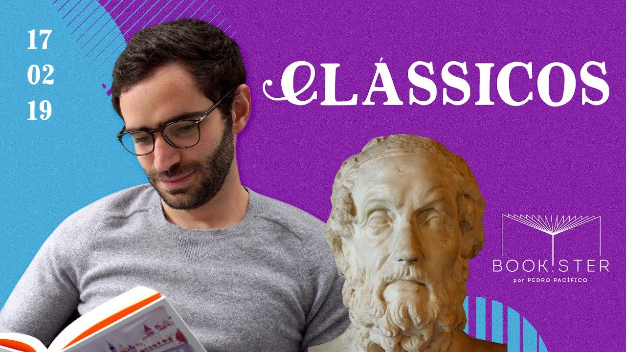 O que são e como ler CLÁSSICOS? | Dica de leitura | Bookster