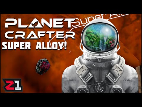 Where To Find Super Alloy? The Planet Crafter Quick Tips.