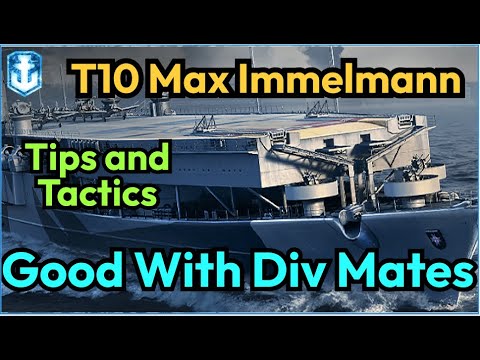 T10 Max Immelmann: Counters Destroyers Very Hard in Division | World of Warships