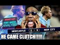 Newcastle Manchester City REACTION | 2-3 | DE BRUYNE CLUTCH RETURN WAS MAD! I CAN'T HATE!