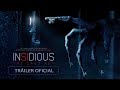 Insidious The Last Key Tráiler Oficial