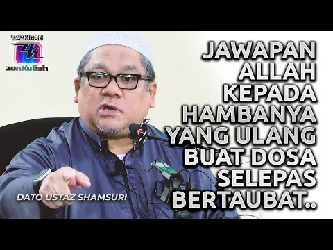 TAZKIRAH : Keampunan Infiniti (Taubat Bila Terbuat Dosa) - Ustaz Shamsuri Ahmad