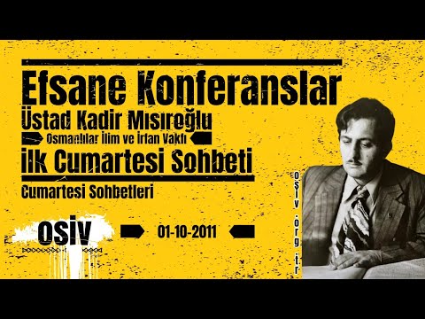 CS1 - Üstad Kadir Mısıroğlu - İlk Sohbet! - Cumartesi Sohbetleri