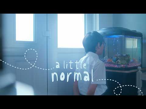 a little normal - short film