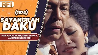 Download lagu SAYANGILAH DAKU (1974) FULL MOVIE HD - DICKY ZULKARNAEN, MIEKE WIJAYA, AMINAH CENDRAKASIH mp3 Download lagu SAYANGILAH DAKU (1974) FULL MOVIE HD - DICKY ZULKARNAEN, MIEKE WIJAYA, AMINAH CENDRAKASIH mp3