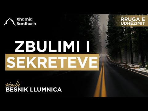 Rruga e udhëzimit | 07 - Zbulimi i sekreteve - Besnik Llumnica