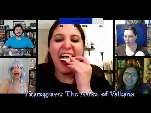 The Whole Card presents - Titansgrave: The Ashes of Valkana (episode 1)
