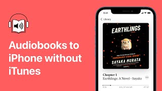 Audiobooks to iPhone without iTunes