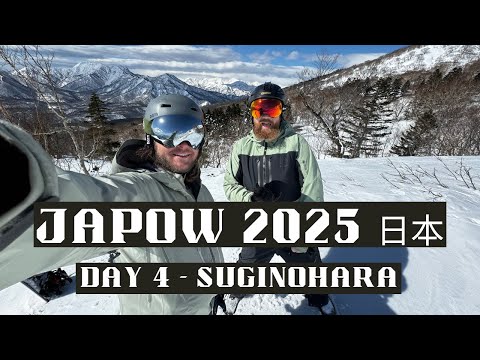 Japow 2025 - Day 4 - Suginohara - Myoko, Japan