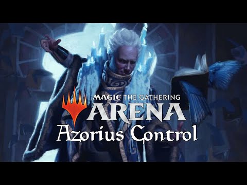 Making Magic in the Arena - Azorius Control