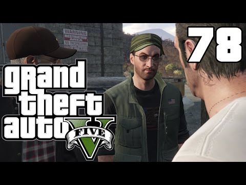 Grand Theft Auto V - Part 78 | Playthrough