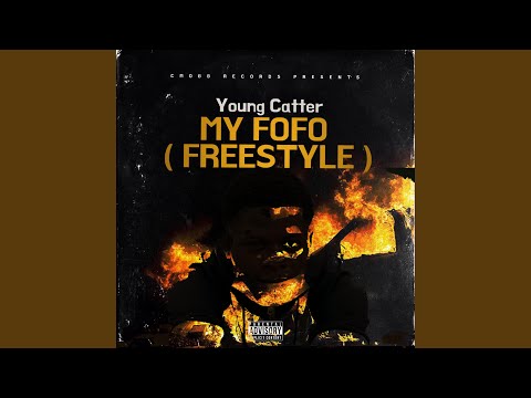 MY FOFO (FREESTYLE)