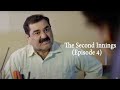 Web Series The Second Innings Episode 4