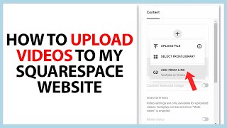 How to Upload Videos to My Squarespace Website in 2024