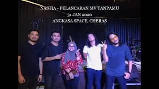 Download lagu [AtenCam] NASTIA - TANPAMU - PELANCARAN MV TANPAMU mp3