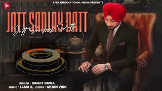 Ranjit Bawa New Punjabi Songs 2023 | Jatt Sanjay Datt | Latest Punjabi Songs 2023