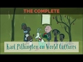 The Complete Karl Pilkington On World Cultures A Compilation With Ricky Gervais Steve Merchant