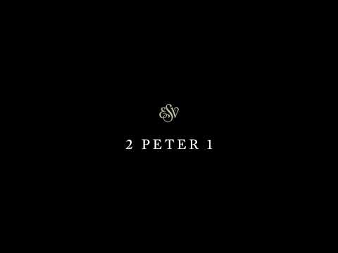 2 Peter 1 - English Standard Version (ESV)