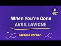 When You're Gone - Avril Lavigne (HD Karaoke Version)