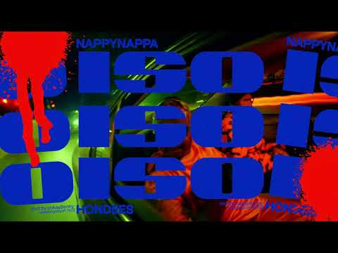 NAPPYNAPPA- ISO (ft. HONDEES)