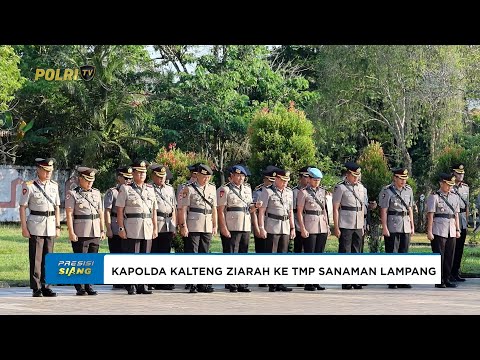 PERINGATI HARI BHAYANGKARA KE-79 KAPOLDA KALTENG ZIARAH KE TMP SANAMAN LAMPANG
