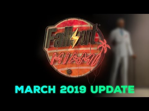 Fallout: Miami - March 2019 Progress Update