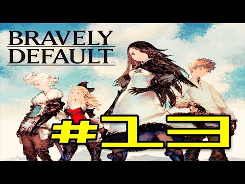 Bravely Default Walkthrough! - Part 13