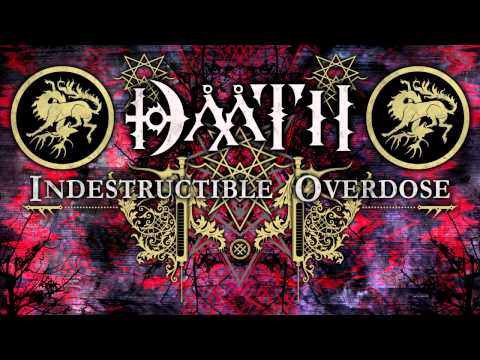 DAATH - Indestructible Overdose