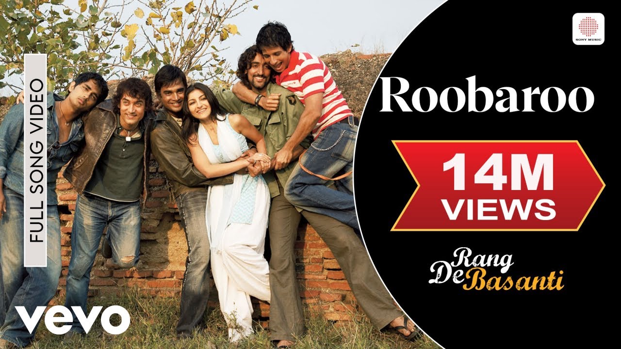 Roobaru Lyrics | Rang De Basanti | A R Rahman, Naresh Iyer | A R Rahman