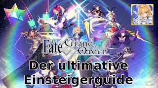 Fate/Grand Order Tutorial-Der ultimative Einsteigerguide